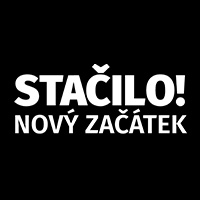 Stačilo!